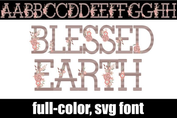 Blessed Earth Typeface: A Springtime Display Font Review