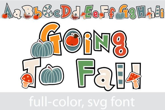 Going to Fall: A Creative Font for Seasonal Campaigns