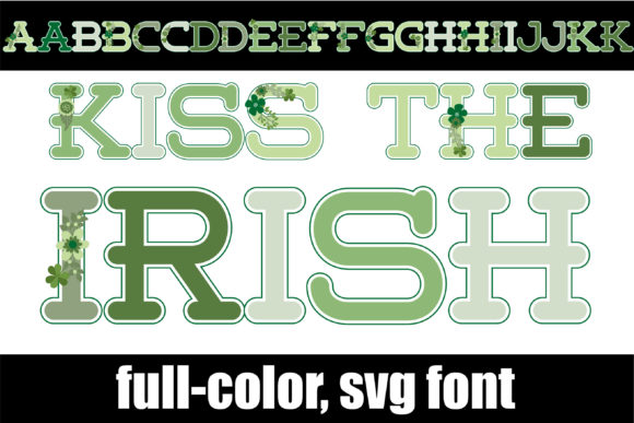 Kiss the Irish: A Color Font Review for Festive Brand Identity