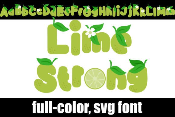 Lime Strong: A Creative Color Font for High-Impact Campaigns