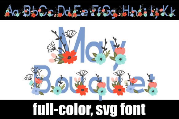 May Bouquet: A Floral Display Font for Modern Web Design