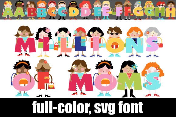 Millions of Moms: A Color Font for Playful Editorial Design