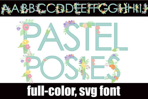 Pastel Posies: A Spring-Inspired Typeface for Handmade Creations